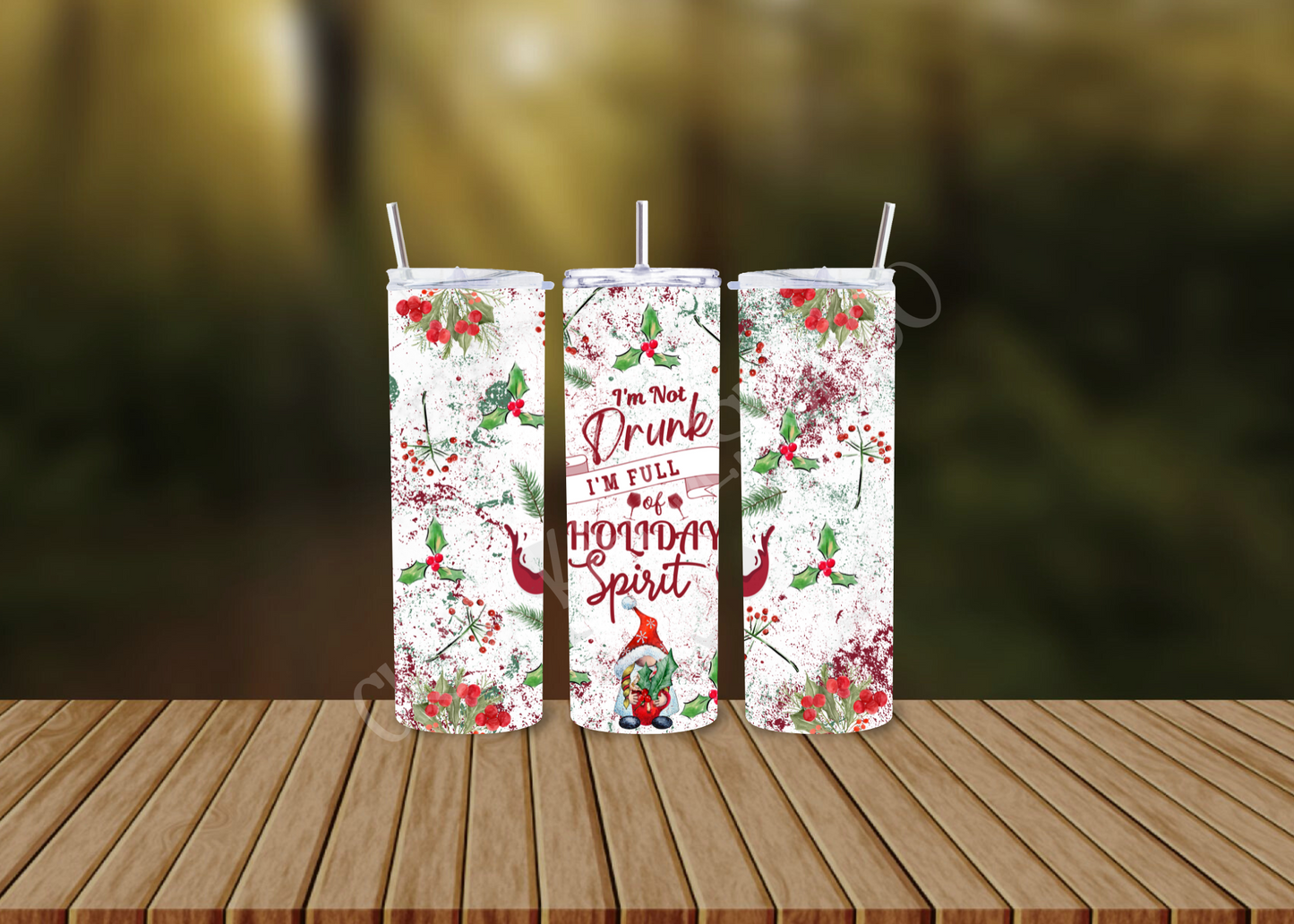 CUSTOMIZABLE I'M NOT DRUNK I'M FILLED WITH THE HOLIDAY SPIRIT HOT AND COLD TUMBLERS - Crazy Kat Design Co