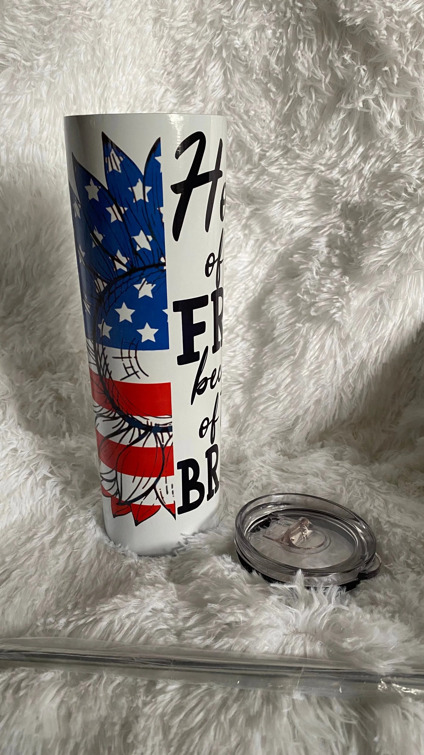 CUSTOMIZABLE TUMBLER American flag Sunflower HOME OF THE FREE BECAUSE OF THE BRAVE INSPIRED - Crazy Kat Design Co