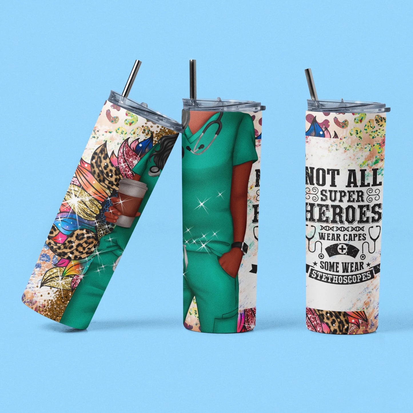 Customizable NOT ALL SUPER HEROS WEAR CAPES SOME WEAR STETHOSCOPES - Crazy Kat Design Co