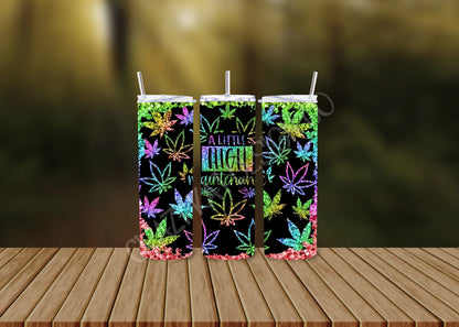 CUSTOMIZABLE A LITTLE HIGH MAINTENANCE HOT AND COLD TUMBLERS - Crazy Kat Design Co