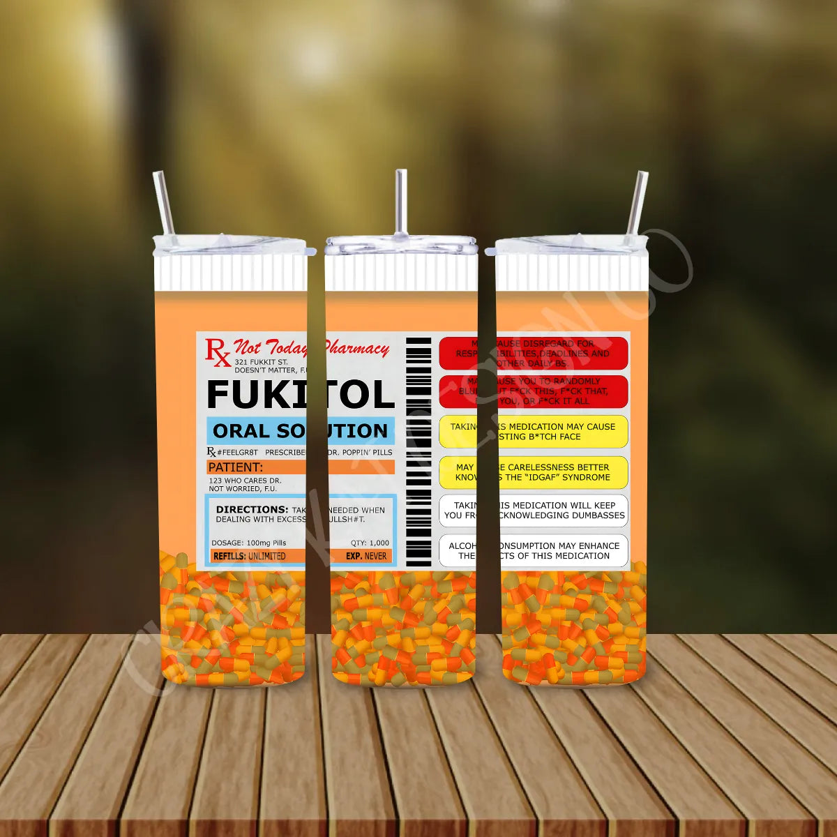 CUSTOMIZABLE FUKITOL MEDICINE BOTTLE HOT AND COLD TUMBLER - Crazy Kat Design Co