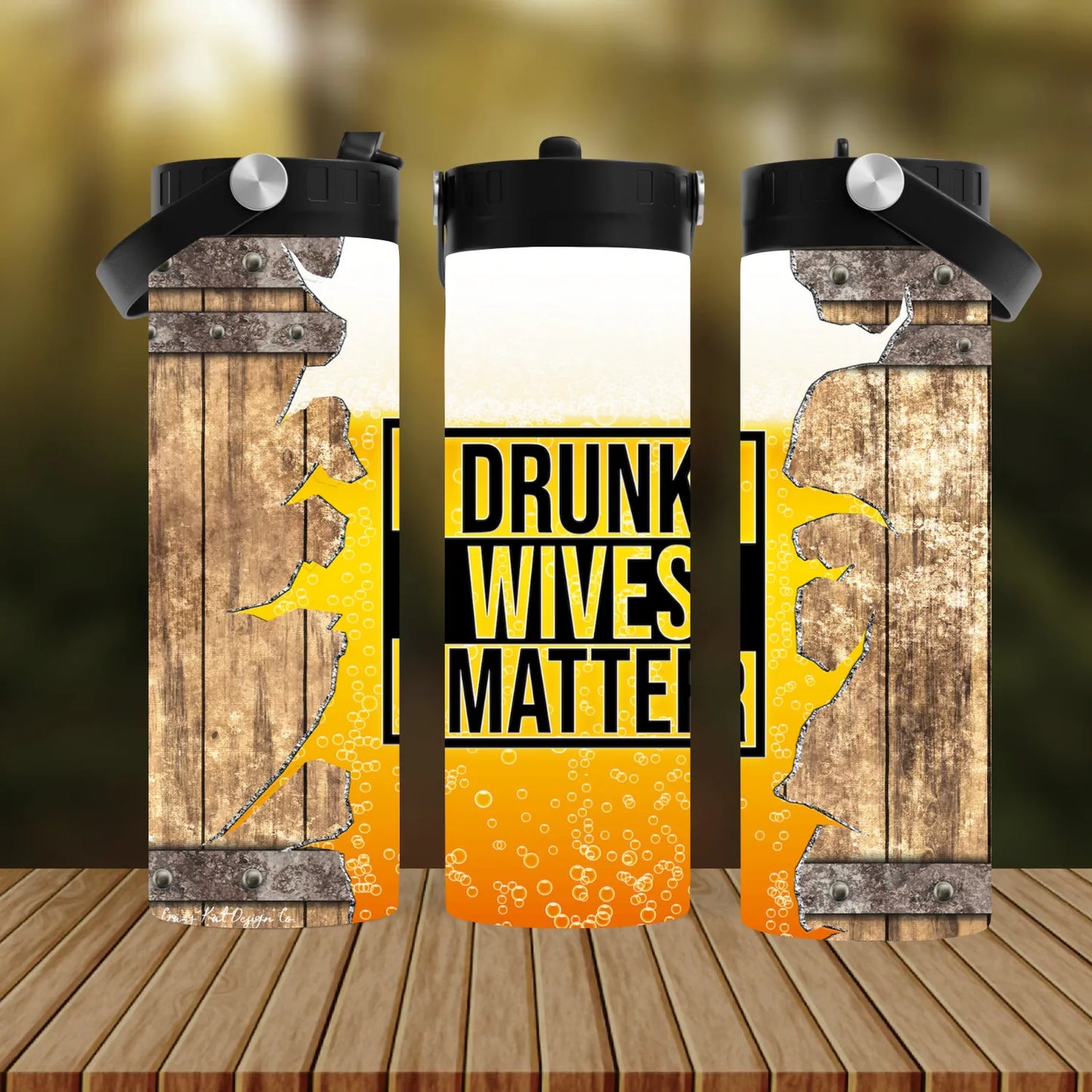 CUSTOMIZABLE DRUNK WIVES MATTER HOT AND COLD TUMBLER - Crazy Kat Design Co