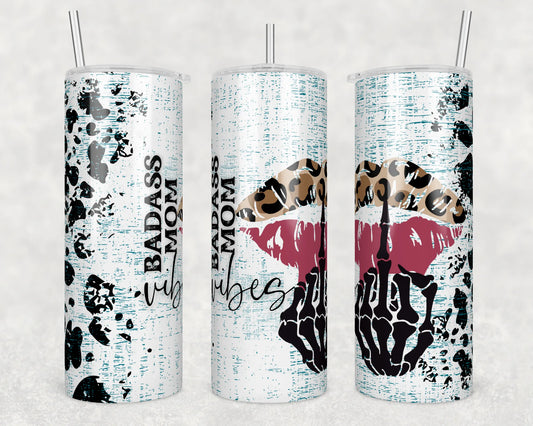 CUSTOMIZABLE BADASS MOM VIBES HOT OR COLD TUMBLER - Crazy Kat Design Co