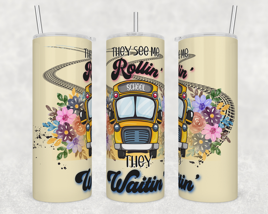 CUSTOMIZABLE BUS DRIVER THEY SEE ME ROLLIN' THEY WAITIN' HOT AND COLD TUMBLER - Crazy Kat Design Co