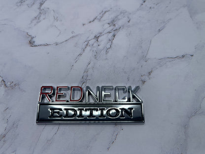 REDNECK EDITION METAL EMBLEM - Crazy Kat Design Co