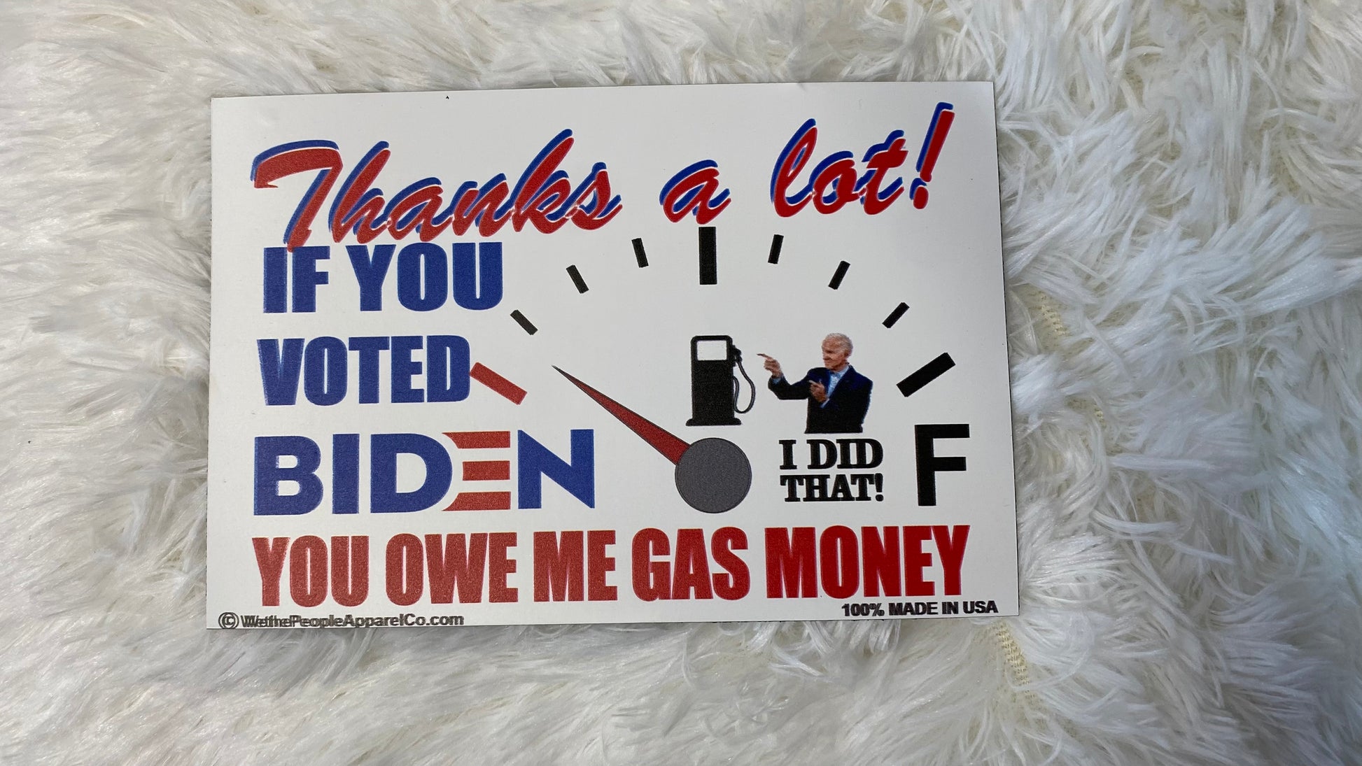 THANKS A LOT! IF YOU VOTED BIDEN YOU OWE ME GAS MONEY DYE CUT BUMPER/ CAR MAGNET - Crazy Kat Design Co