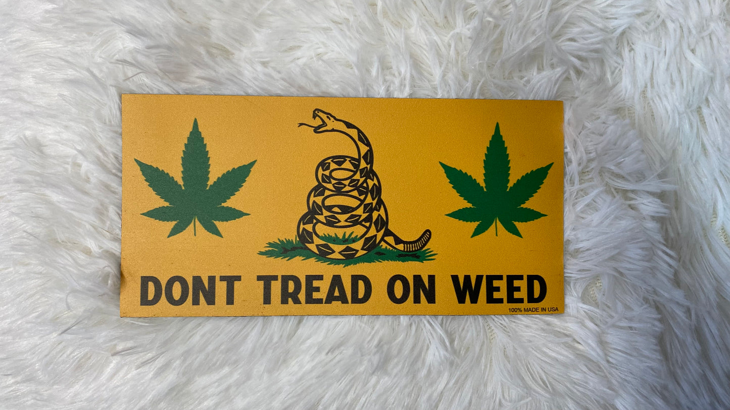 DON'T TREAD ON WEED DYE CUT BUMPER/ CAR MAGNET - Crazy Kat Design Co