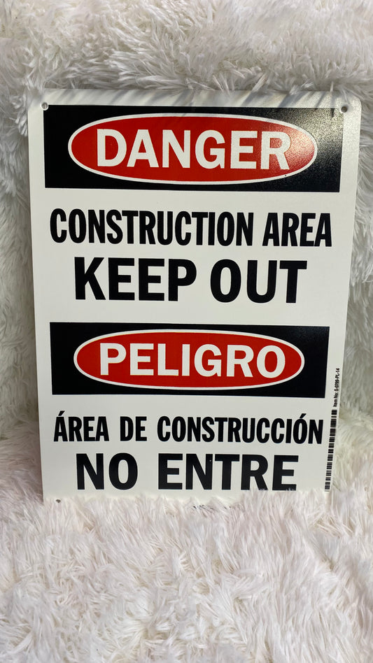 DANGER CONSTRUCTION AREA KEEP OUT PLASTIC SIGN