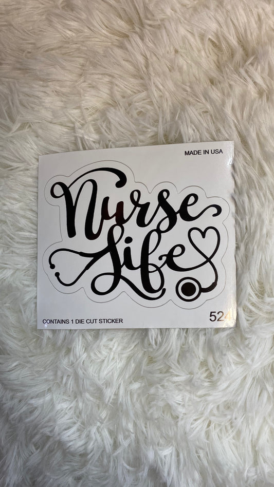 NURSE LIFE DYE CUT BUMPER/ WINDOW STICKER - Crazy Kat Design Co