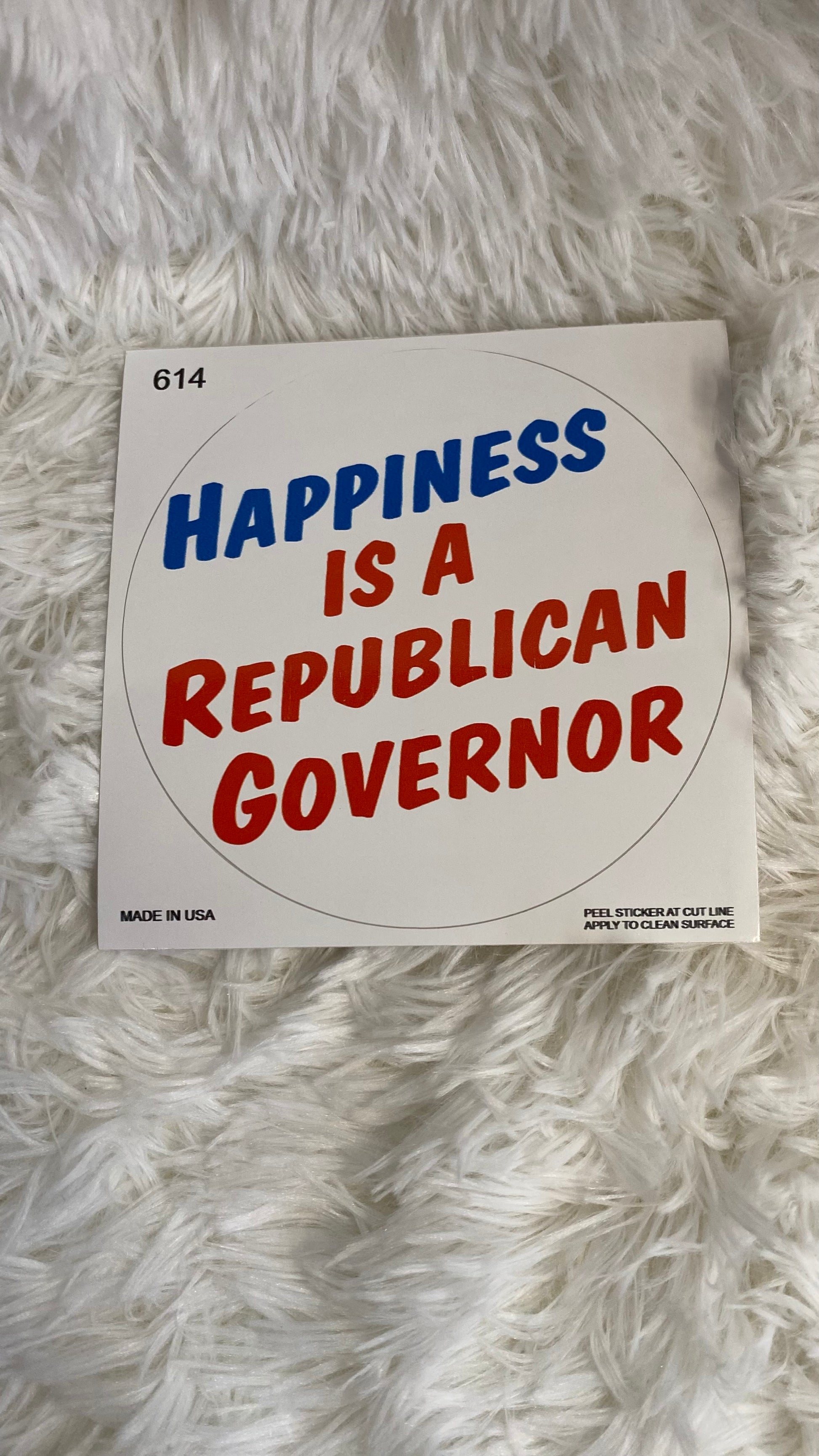 HAPPINESS IS A REPUBLICAN GOVERNOR DYE CUT BUMPER/ WINDOW STICKER - Crazy Kat Design Co