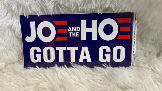 JOE AND THE HOE GOTTA GO STICKER - Crazy Kat Design Co