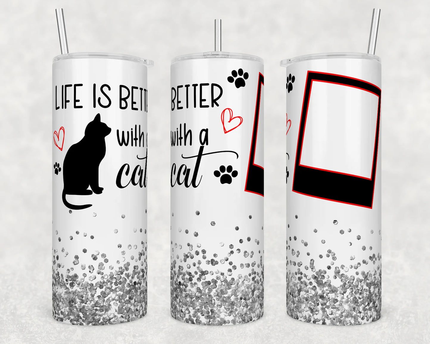 CUSTOMIZABLE LIFE IS BETTER WITH A CAT HOT AND COLD TUMBLERS - Crazy Kat Design Co