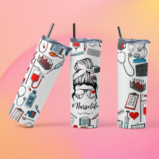 CUSTOMIZABLE MESSY BUN NURSE LIFE HOT AND COLD TUMBLER - Crazy Kat Design Co